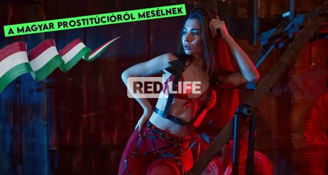 Erotikus munka vagy kizsákmányolás? Ilyen a magyar prostitúció igazi arca